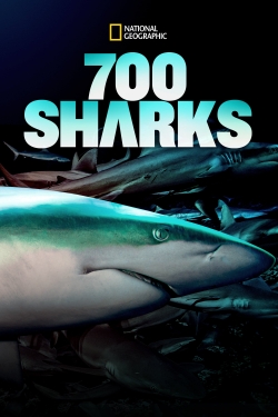 Watch 700 Sharks Movies for Free