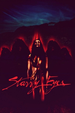 Watch Starry Eyes Movies for Free