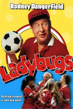 Watch LadyBugs Movies for Free
