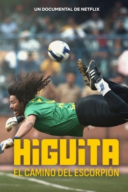 Watch Higuita: The Way of the Scorpion Movies for Free