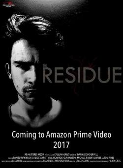 Watch The Residue: Live in London Movies for Free