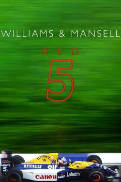 Watch Williams & Mansell: Red 5 Movies for Free