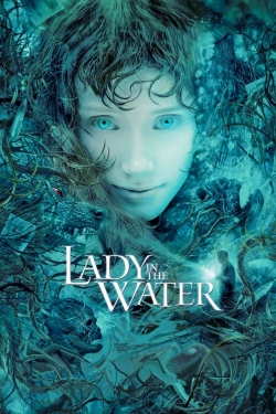 Watch Lady in the Water Movies for Free