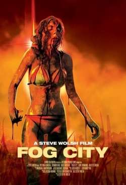 Watch Fog City Movies for Free