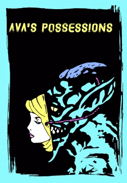 Watch Ava's Possessions Movies for Free