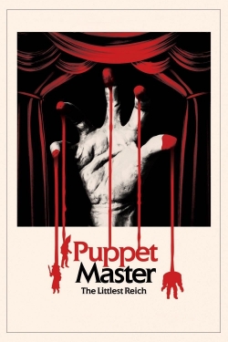 Watch Puppet Master: The Littlest Reich Movies for Free