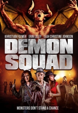 Watch Demon Squad Movies for Free