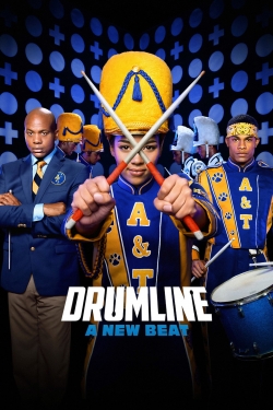 Watch Drumline: A New Beat Movies for Free