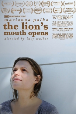 Watch The Lion’s Mouth Opens Movies for Free