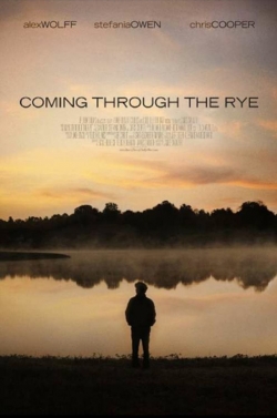 Watch Coming Through the Rye Movies for Free