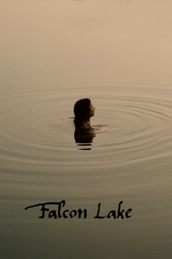 Watch Falcon Lake Movies for Free