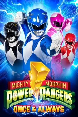 Watch Mighty Morphin Power Rangers: Once & Always Movies for Free