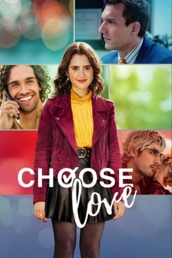 Watch Choose Love Movies for Free