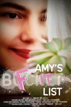 Watch Amy's F**k It List Movies for Free