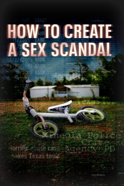 Watch How to Create a Sex Scandal Movies for Free