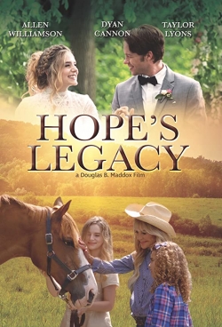 Watch Hope's Legacy Movies for Free