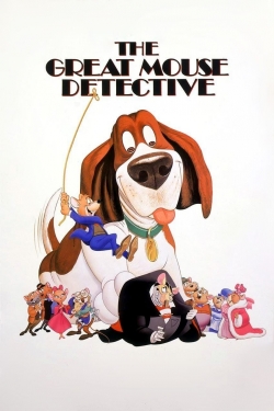 Watch The Great Mouse Detective Movies for Free
