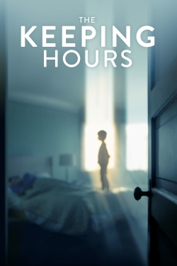 Watch The Keeping Hours Movies for Free