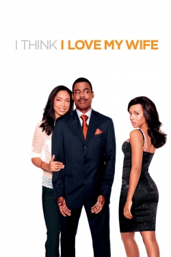 Watch I Think I Love My Wife Movies for Free