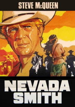 Watch Nevada Smith Movies for Free