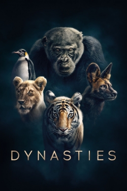 Watch Dynasties Movies for Free