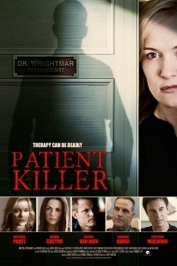 Watch Patient Killer Movies for Free