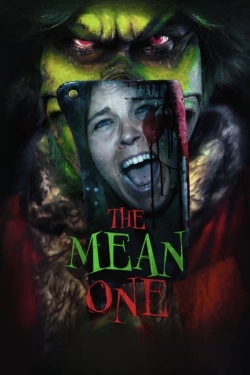 Watch The Mean One Movies for Free