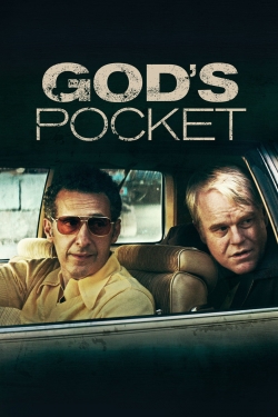 Watch God's Pocket Movies for Free