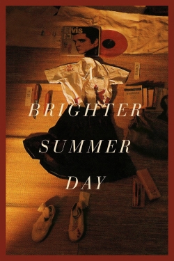 Watch A Brighter Summer Day Movies for Free