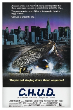 Watch C.H.U.D. Movies for Free