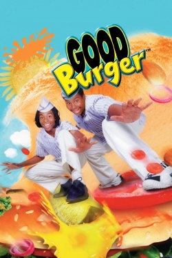 Watch Good Burger Movies for Free