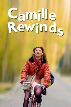 Watch Camille Rewinds Movies for Free
