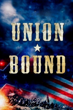 Watch Union Bound Movies for Free