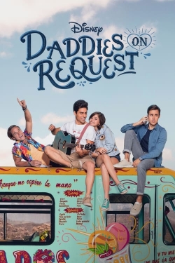 Watch Daddies on Request Movies for Free
