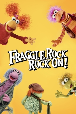 Watch Fraggle Rock: Rock On! Movies for Free