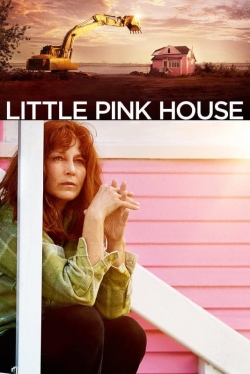 Watch Little Pink House Movies for Free