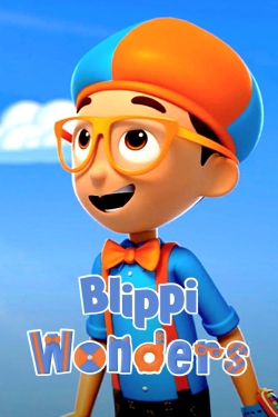Watch Blippi Wonders Movies for Free