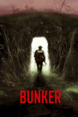 Watch Bunker Movies for Free