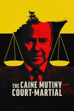Watch The Caine Mutiny Court-Martial Movies for Free