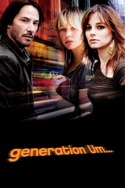 Watch Generation Um... Movies for Free