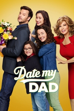 Watch Date My Dad Movies for Free