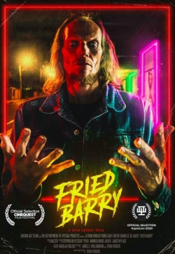 Watch Fried Barry Movies for Free