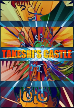 Watch Takeshi's Castle Movies for Free