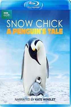 Watch Snow Chick - A Penguin's Tale Movies for Free
