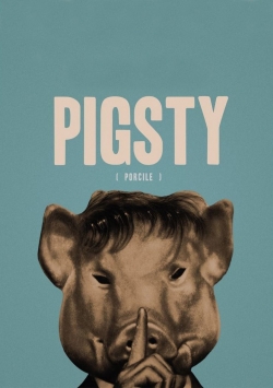 Watch Pigsty Movies for Free