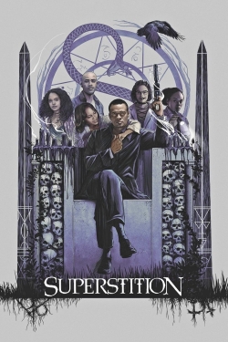 Watch Superstition Movies for Free