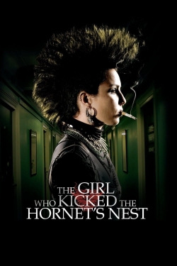 Watch The Girl Who Kicked the Hornet's Nest Movies for Free
