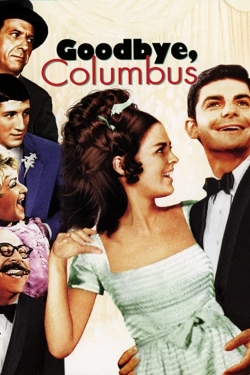 Watch Goodbye, Columbus Movies for Free