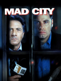 Watch Mad City Movies for Free