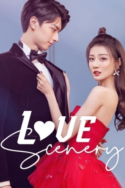 Watch Love Scenery Movies for Free